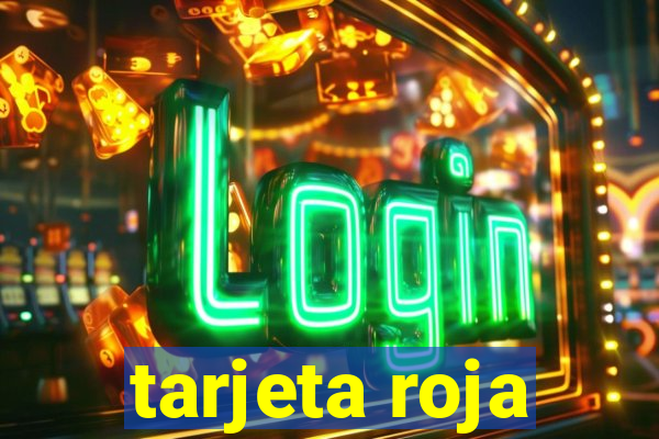 tarjeta roja